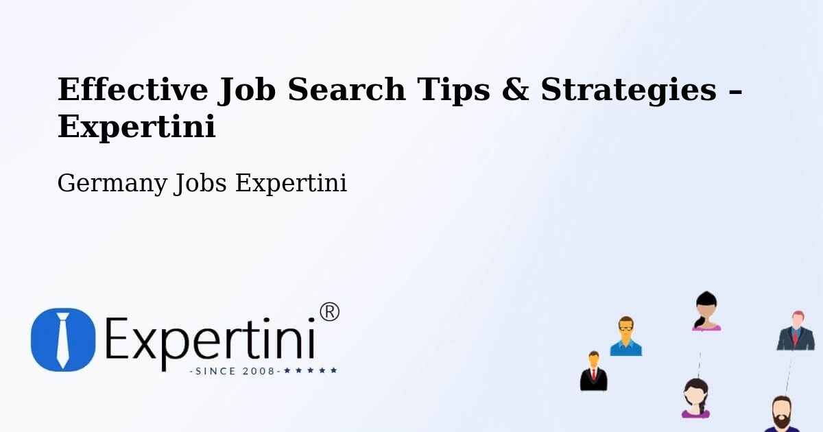Job Search Tips & Strategies for Job Seekers – Tating - Tating, Germany Jobs Expertini